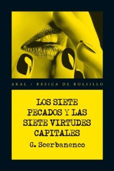 los siete pecados y las siete virtudes capitales-giorgio scerbanenco-9788446028444