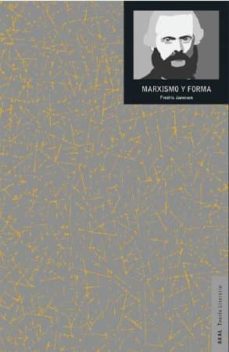 marxismo y forma: teorias dialecticas en la bibliografia del siglo xx-fredric jameson-9788446043744