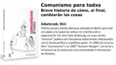 comunismo para todxs: breve historia de como, al final cambiaran las cosas-bini adamczak-9788446045144