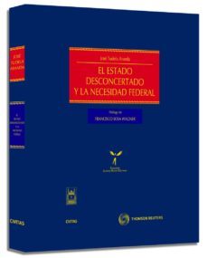 estado desconcertado y necesidad federal-9788447032044