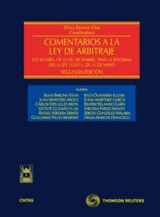 comentarios a la ley de arbitraje: ley 60/2003,de 23 de diciembre tras la reforma de la ley 11/2011 de 20 de mayo-9788447038244