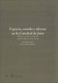 espacio, sonido y afectos en la catedral de jaen-j. marin-9788447215744