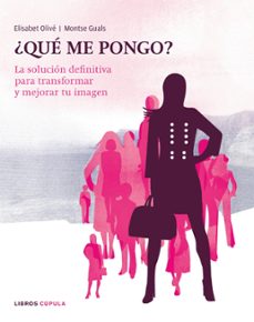 ¿que me pongo? (ebook)-elisabet olive-montse guals-9788448008444