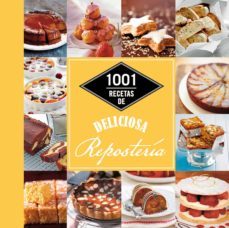 1001 recetas de deliciosa reposteria-9788448021344