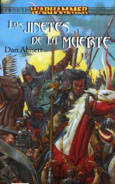 los jinetes de la muerte-dan abnett-9788448033644