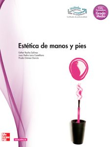 estetica de manos y pies. grado medio. (tecnico en estetica y belleza.)-9788448180744