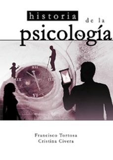 historia de la psicologia-francisco tortosa gil-9788448198244