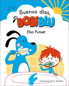 ¡buenos días, bobiblú! (bobiblú) (ebook)-elsa punset-9788448854744