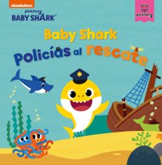 baby shark. policias al rescate (baby shark)-9788448856144