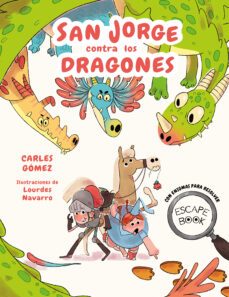 escape book: san jorge contra los dragones-carles gomez-9788448863944