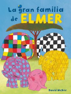 elmer. un cuento - la gran familia de elmer (ebook)-david mckee-9788448864644