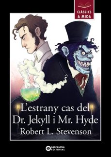 l estrany cas del dr. jekyll i mr. hyde (classics a mida)-robert louis stevenson-9788448952044