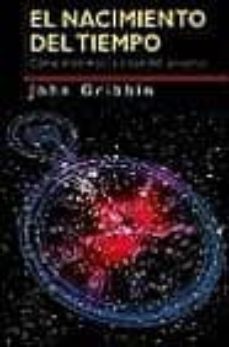 el nacimiento del tiempo, como medimos la edad del universo-9788449308444