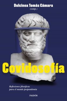 covidosofia (ebook)-dulcinea tomas camara-9788449337444