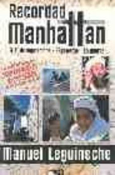 recordad manhattan: el 11 de septiembre-afganistan-la guerra (2ª ed.)-manuel leguineche-9788460733744