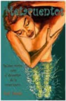 metacuentos: relatos cortos para el despertar de la conciencia-emi zanon-9788460906544