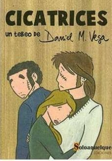 cicatrices-daniel martin vega-9788461281244