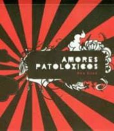 amores patoloxicos-ana silva-9788461299744