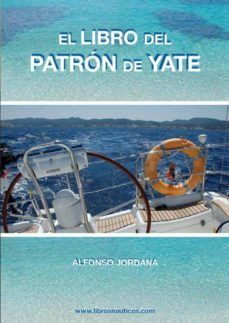 el libro del patron de yate-alfonso jordana-9788461434244