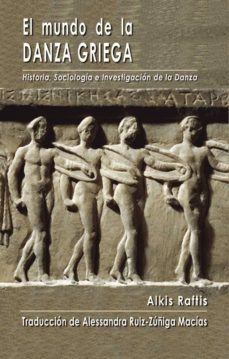 el mundo de la danza griega-9788461714544