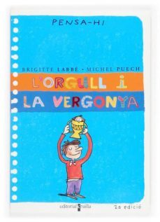 l orgull i la vergonya-brigitte labbe-michel puech-9788466106344