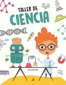 taller de ciencia-belen jacoba martin armand-9788466238144