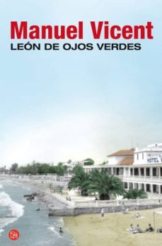 leon de ojos verdes-manuel vicent-9788466323444