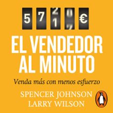 el vendedor al minuto (audiolibro)-spencer johnson-larry wilson-9788466376044