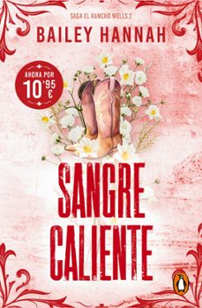 sangre caliente (el rancho wells 2)-bailey hannah-9788466393744