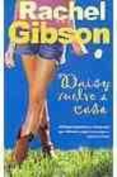 daisy vuelve a casa-rachel gibson-9788466621144