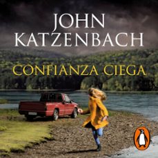 confianza ciega-john katzenbach-9788466671644