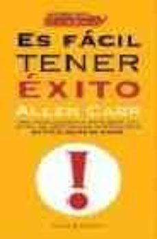 es facil tener exito-allen carr-9788467017144