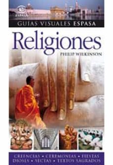 (pe) religiones (guias visuales espasa)-9788467030044