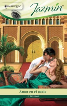 amor en el oasis-liz fielding-9788467183344