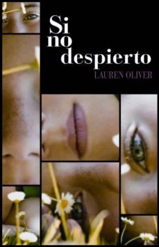 si no despierto-lauren oliver-9788467541144