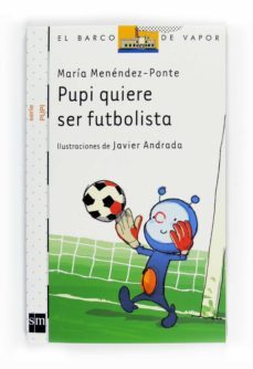 pupi quiere ser futbolista (ebook)-9788467571967