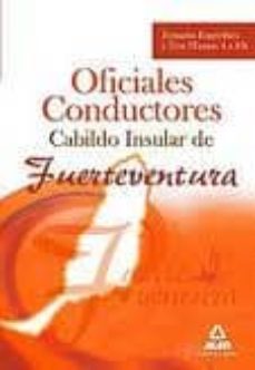 oficiales conductores del cabildo insular de fuerteventura. temar io especifico y test (temas 4  a 10)-9788467677744