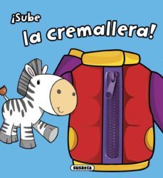 ¡sube la cremallera!-9788467742244