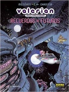 valerian, agente espaciotemporal: recuerdos de futuros-jean claude mezieres-pierre christin-9788467916744