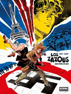 los zazous. swing contra los nazis-salva rubio-9788467976144