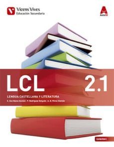 lcl 2. canarias. lengua castellana y literatura. libro 1, 2 y 3 (aula 3d) 2º eso lengua/literatura castellano-9788468223544