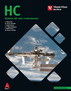 hc. historia del mon contemporani i annex h.de l art.cta. valenciana. (aula 3d) 1º bachillerato sociales valencia-9788468238944