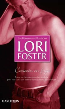 corazón en fuga-lori foster-9788468719344