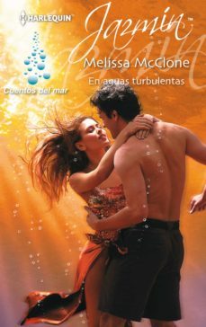 en aguas turbulentas (ebook)-melissa mcclone-9788468746944