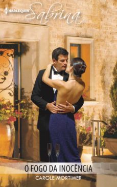 o fogo da inocencia (ebook)-carole mortimer-9788468791944