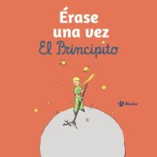 erase una vez el principito-antoine de saint exupery-9788469643044