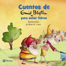 cuentos de enid blyton para soñar felices-enid blyton-9788469666944