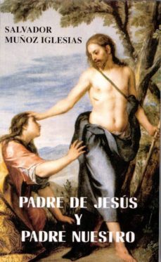 padre de jesus y padre nuestro-9788470682544