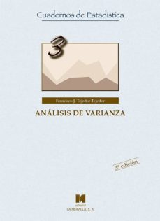 analisis de varianza: introduccion conceptual y diseños basicos-francisco javier tejedor-9788471338044