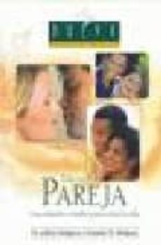 para la pareja: una relacion estable para toda la vida-julian melgosa-annette d. melgosa-9788472081444